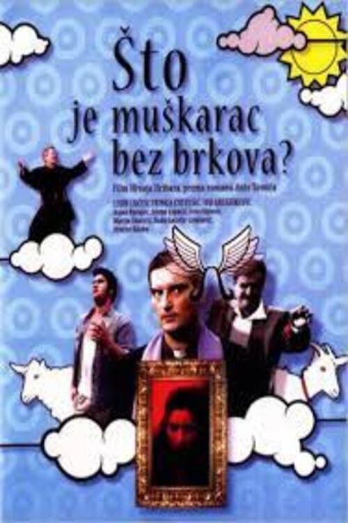 What Is a Man without a Moustache? 2005 official movie poster