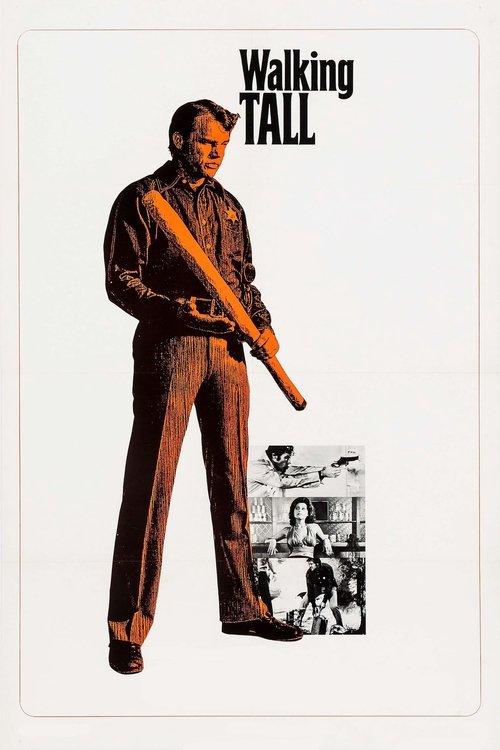 Walking Tall 1973 official movie poster