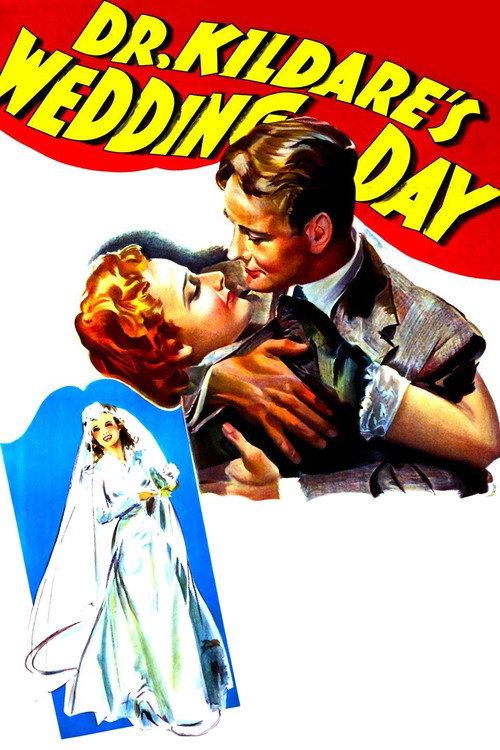 Dr. Kildare's Wedding Day 1941 official movie poster