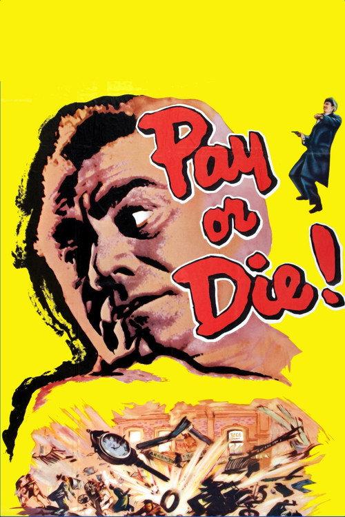 Pay or Die! 1960 official movie poster
