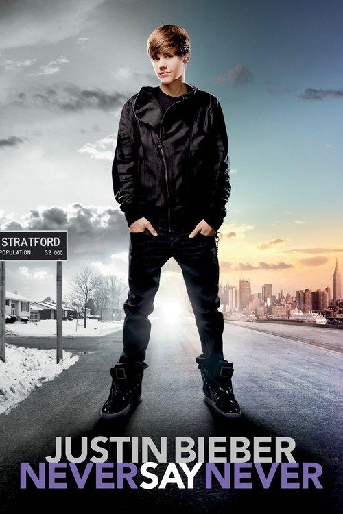 Justin Bieber: Never Say Never 2011 official movie poster
