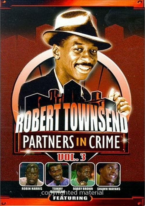 Robert Townsend: Partners in Crime: Vol. 3 1989 official movie poster