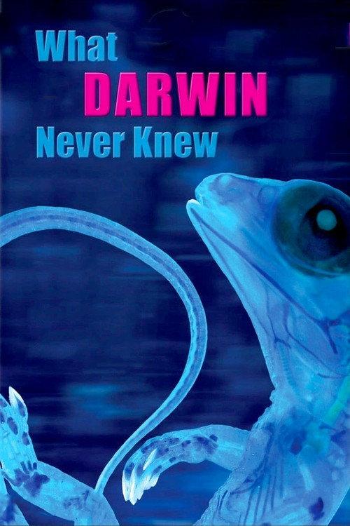 What Darwin Never Knew 2009 official movie poster