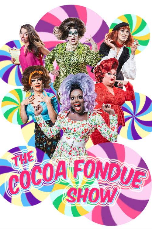 The Cocoa Fondue Show 2018 official movie poster