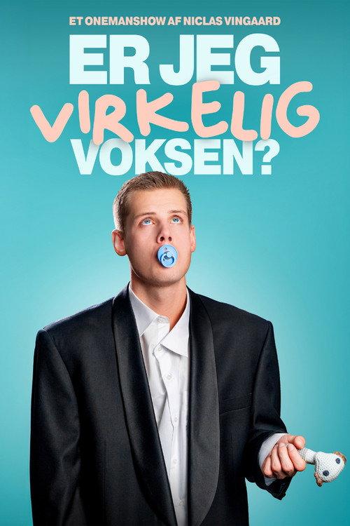 Niclas Vingaard  - Er Jeg Virkelig Voksen? 2026 official movie poster