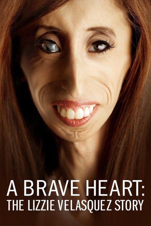 A Brave Heart: The Lizzie Velasquez Story 2015 official movie poster