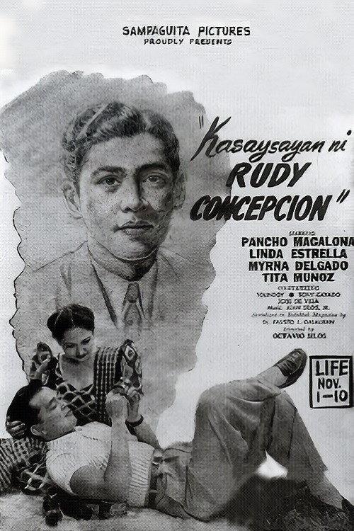 Kasaysayan ni Rudy Concepcion 1952 official movie poster