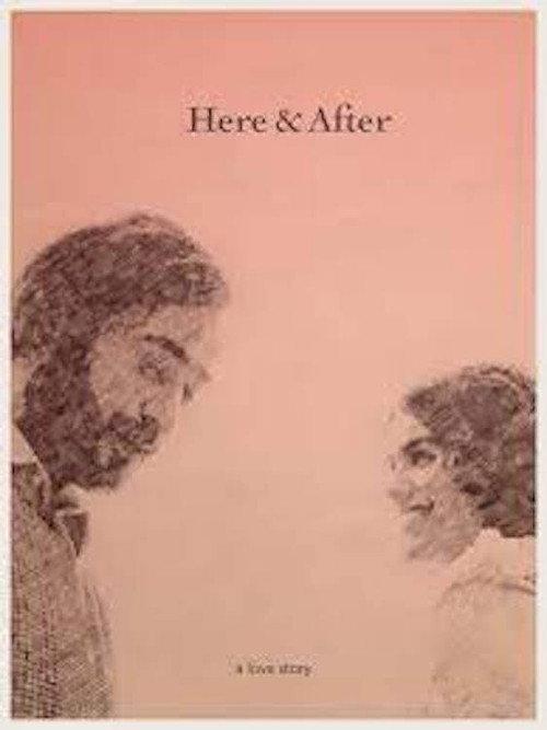 Here & After 2021 official movie poster
