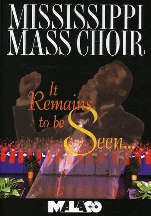 Mississippi Mass Choir: It Remains to Be Seen 1993 official movie poster