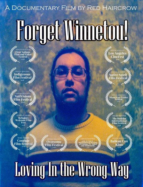 Forget Winnetou! Loving in the Wrong Way  official movie poster