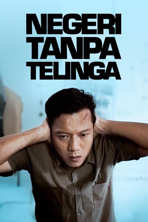 Negeri Tanpa Telinga 2014 official movie poster