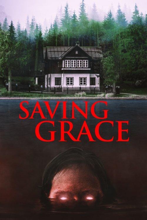Saving Grace 2022 official movie poster