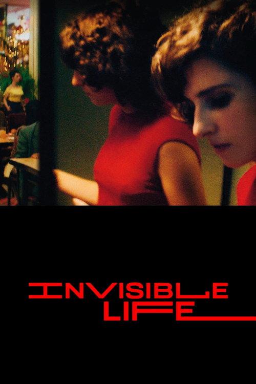 Invisible Life 2019 official movie poster