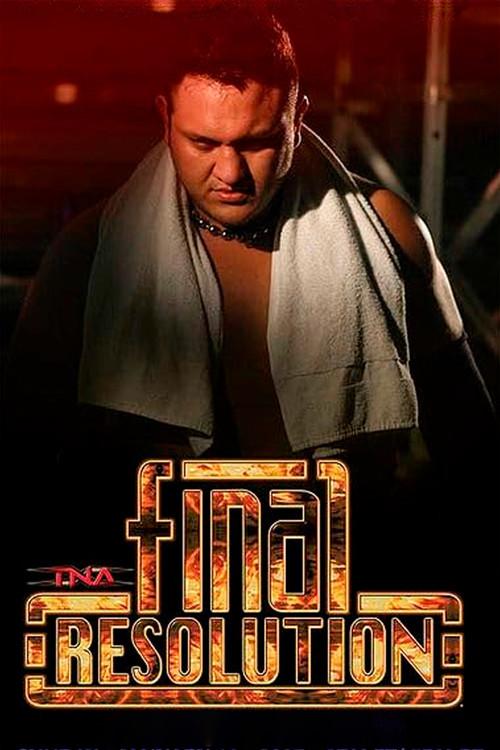 TNA Final Resolution 2007 2007 official movie poster