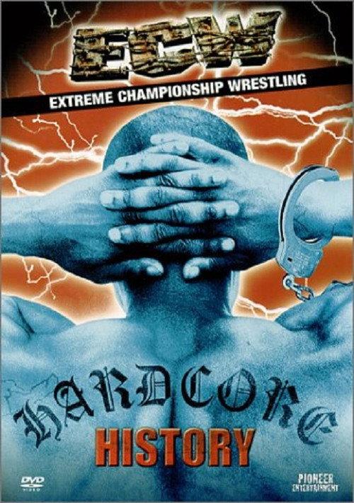 ECW Hardcore History 2001 official movie poster