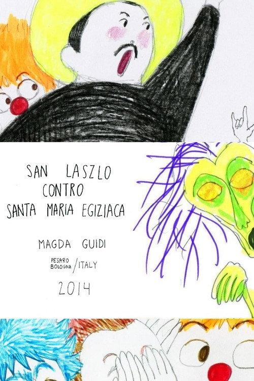 Saint Laszlo Vs Saint Mary from Egypt 2014 official movie poster