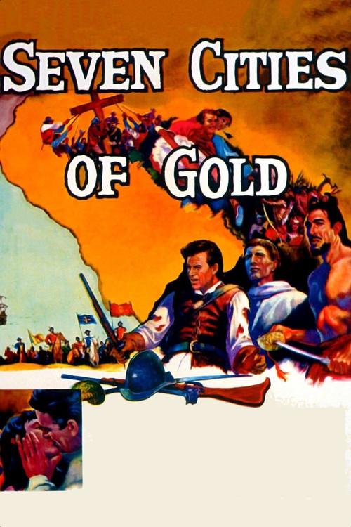 Seven Cities of Gold 1955 official movie poster