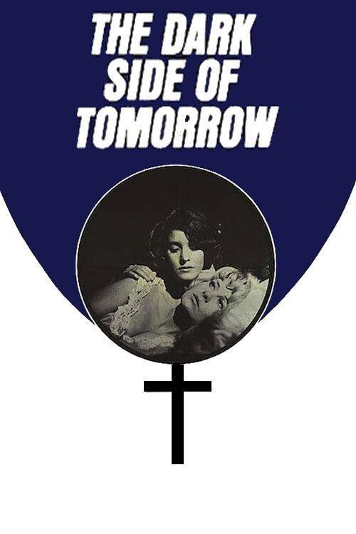The Dark Side of Tomorrow 1970 official movie poster