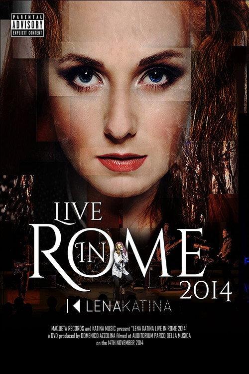 Lena Katina Live in Rome 2014 2014 official movie poster