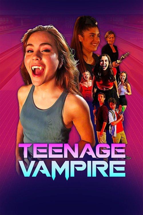 Teenage Vampire 2020 official movie poster