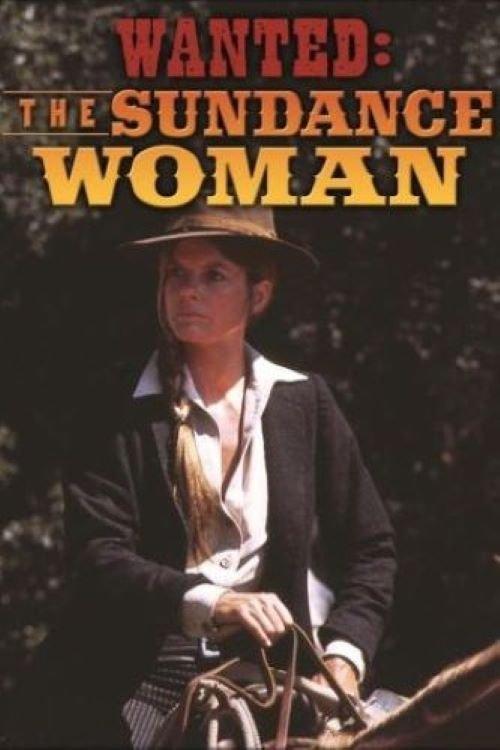 Wanted: The Sundance Woman 1976 official movie poster