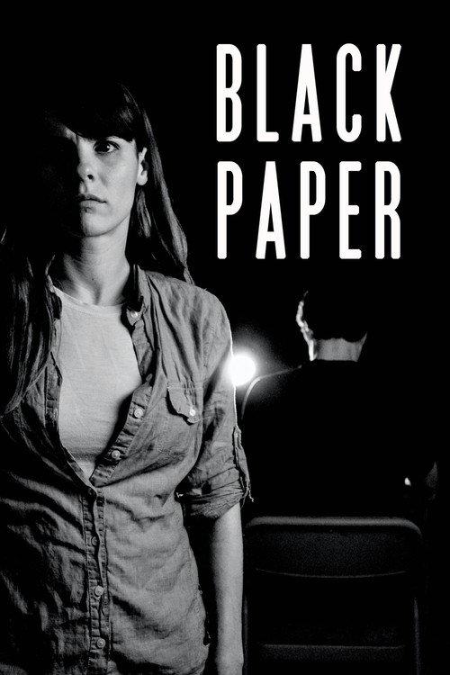 Black Paper 2013 official movie poster
