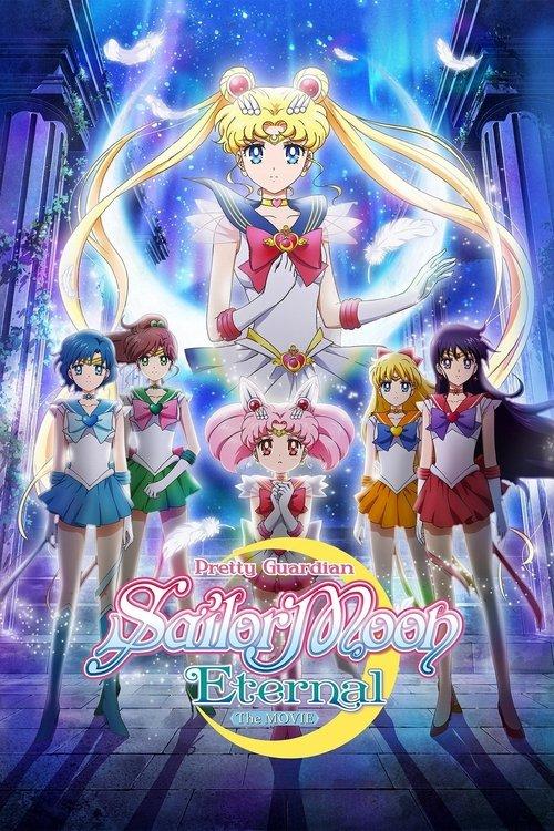 Pretty Guardian Sailor Moon Eternal the Movie Part 1 2021 official movie poster