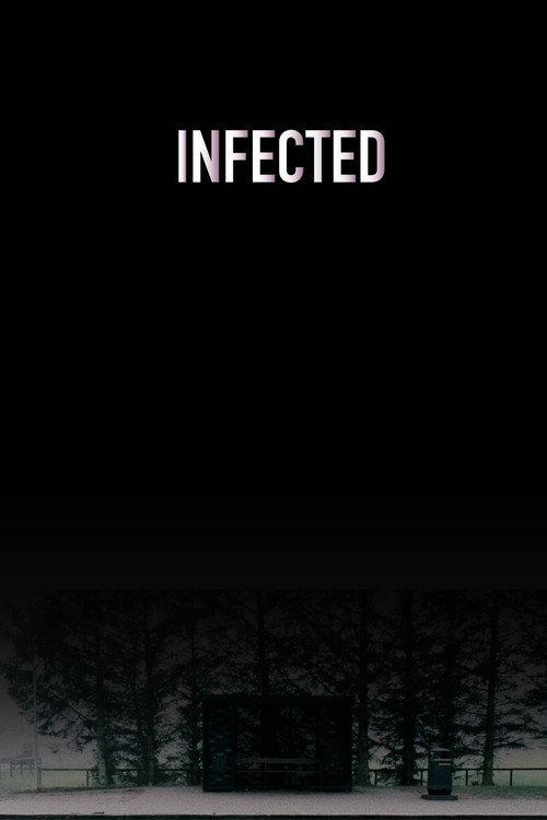 Infected 2017 official movie poster