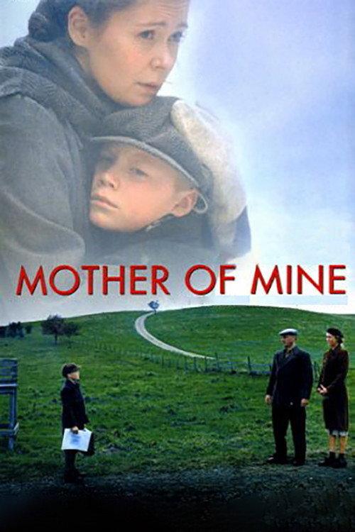 Mother of Mine 2005 official movie poster
