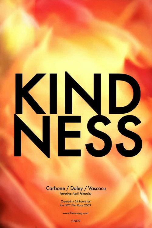 Kindness 2009 official movie poster