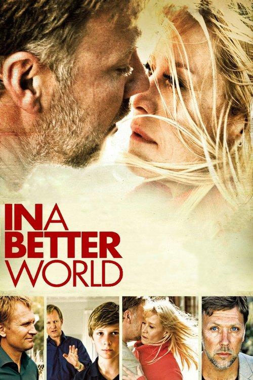 In a Better World 2010 official movie poster