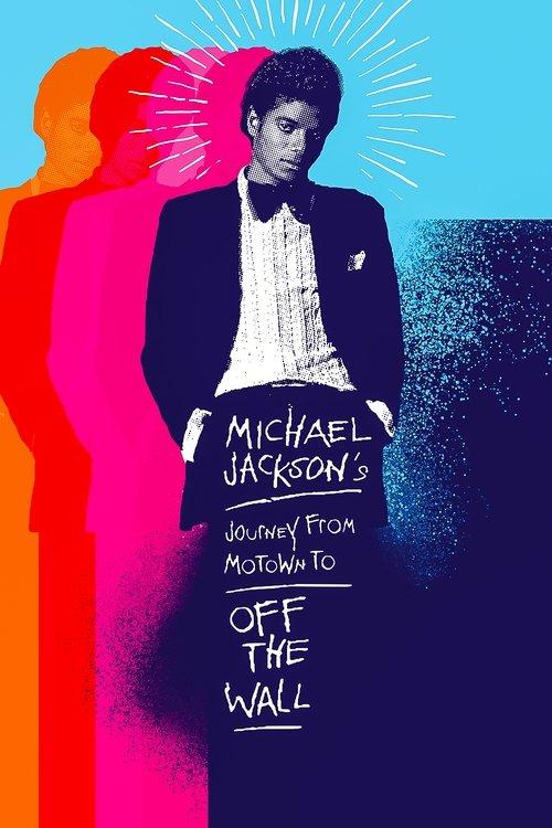 Michael Jackson's Journey from Motown to Off the Wall 2016 official movie poster