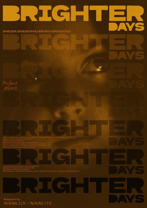 Brighter Days 2024 official movie poster