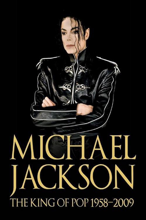 Michael Jackson's HIStory: The King of Pop 1958-2009 2009 official movie poster