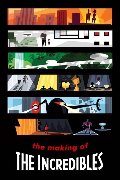 The Making of 'The Incredibles' 2005 official movie poster