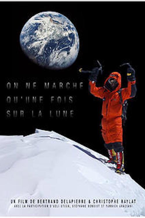 On ne marche qu'une fois sur la lune 2014 official movie poster