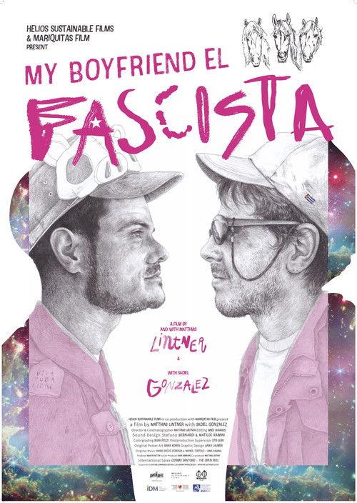 My Boyfriend the Fascist 2025 official movie poster