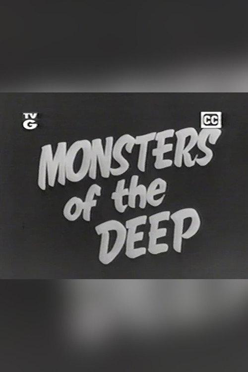 Monsters of the Deep  official movie poster