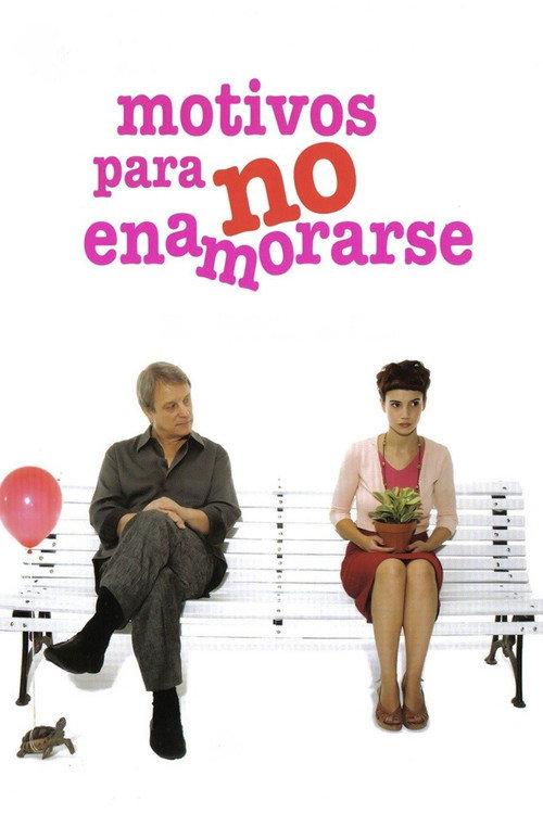 Motivos Para No Enamorarse 2009 official movie poster