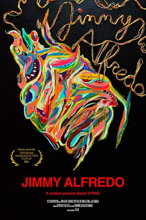 Jimmy Alfredo 2021 official movie poster
