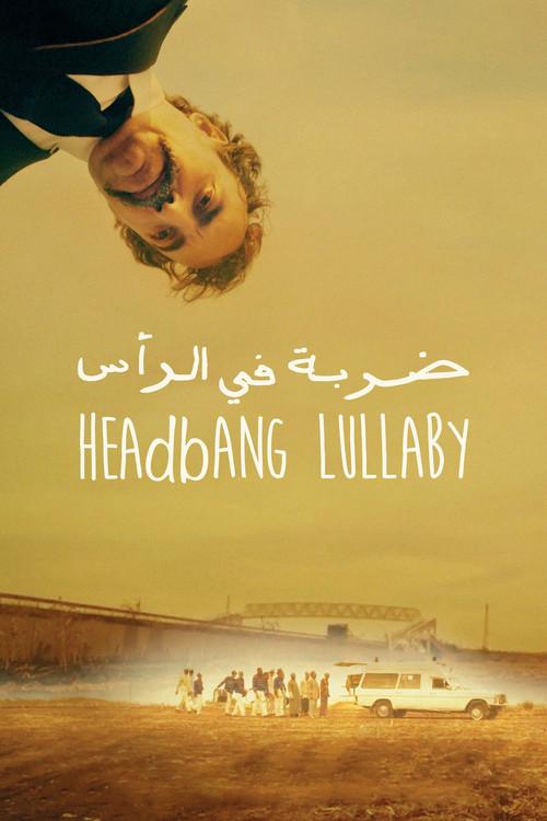 Headbang Lullaby 2017 official movie poster