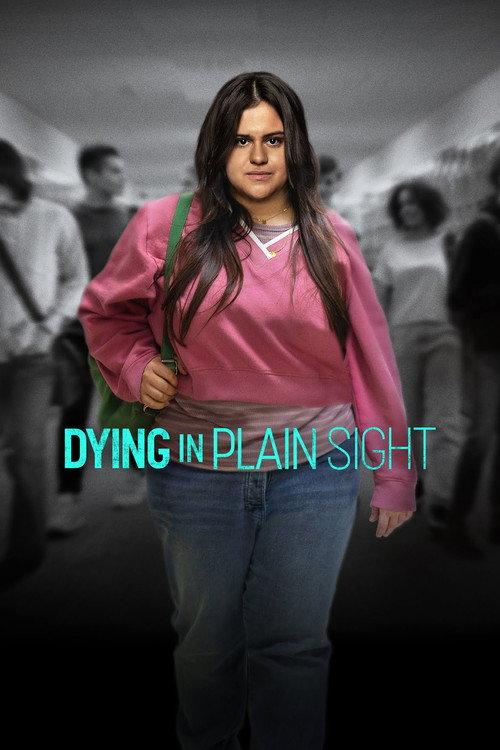 Dying in Plain Sight 2024 official movie poster