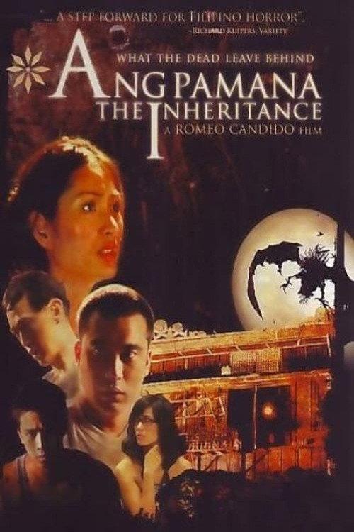Ang Pamana 2006 official movie poster