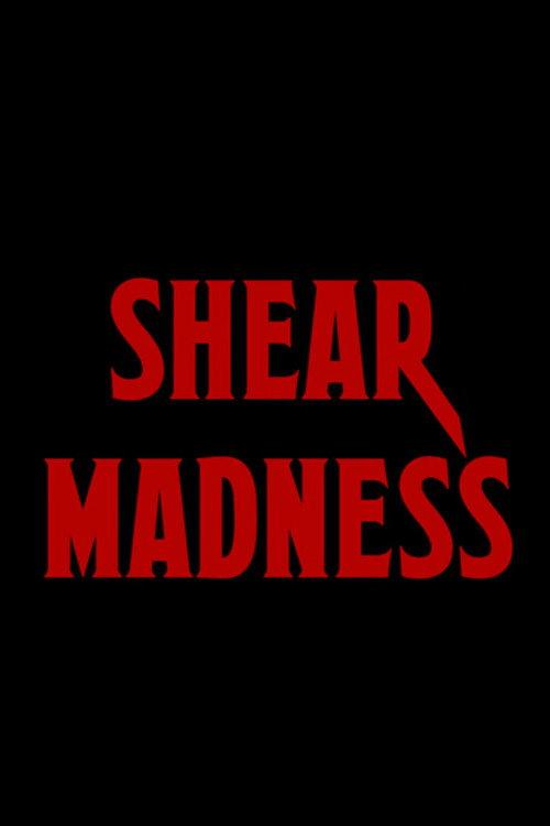 Shear Madness 2017 official movie poster