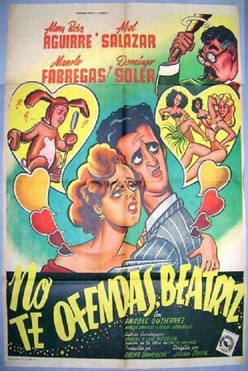 No te ofendas, Beatriz 1953 official movie poster