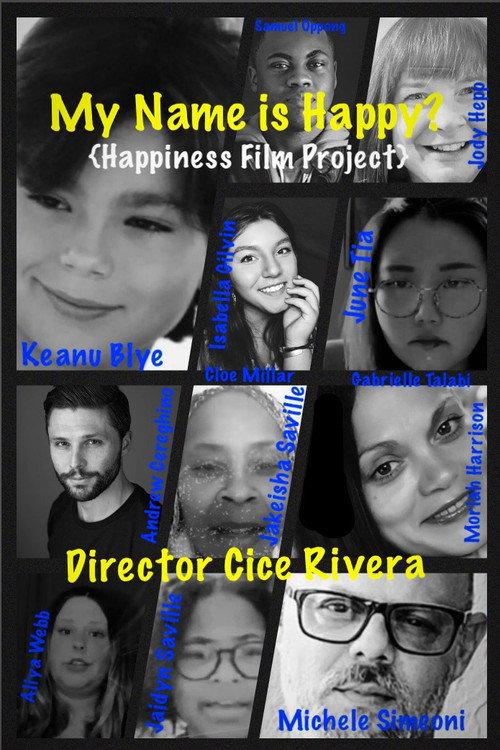 My Name is Happy (Happiness Film Project) official movie poster