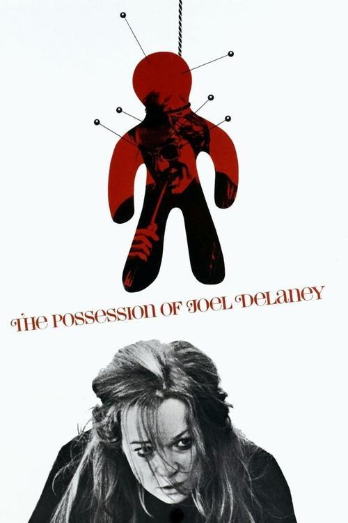 The Possession of Joel Delaney 1972 official movie poster