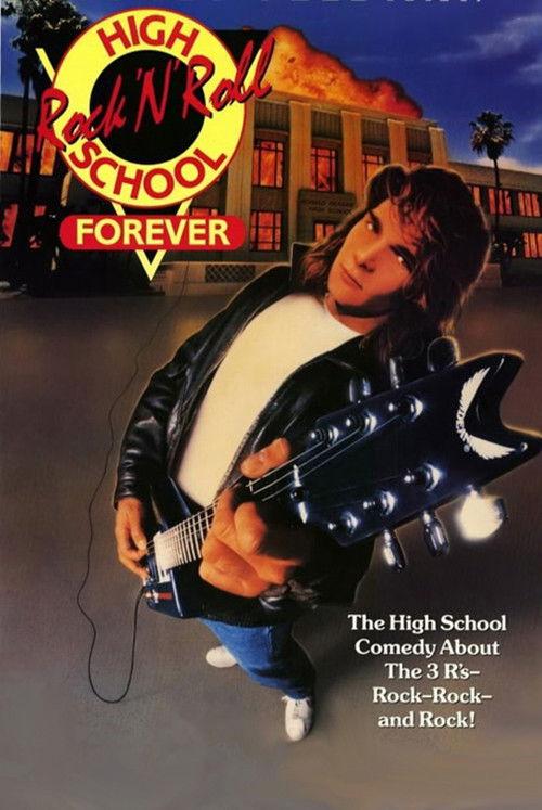 Rock 'n' Roll High School Forever 1991 official movie poster