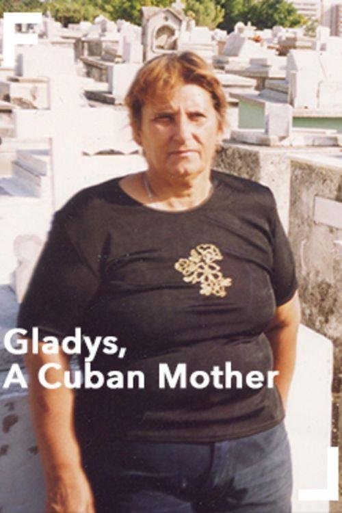 Gladys, A Cuban Mother 2002 official movie poster