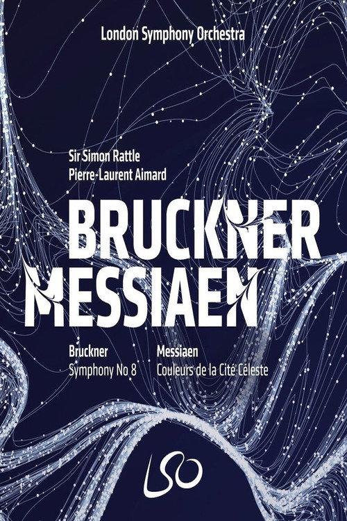 London Symphony Orchestra: Bruckner & Messiaen 2018 official movie poster
